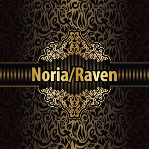 Noria-Raven