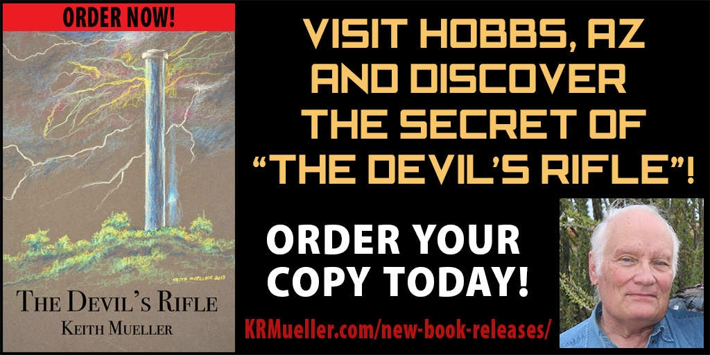 The Devils Rifle, by Keith R. Mueller